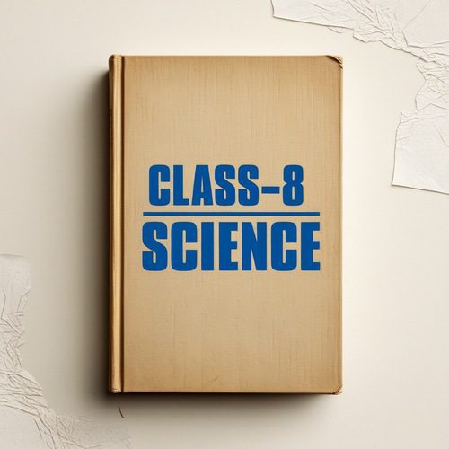 Class-8 Science